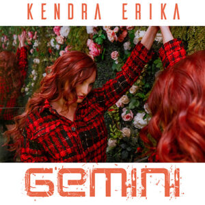 Kendra Erika When You Were Mine
