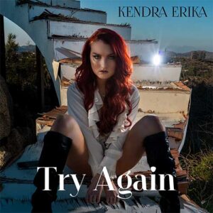 Kendra Erika Try Again